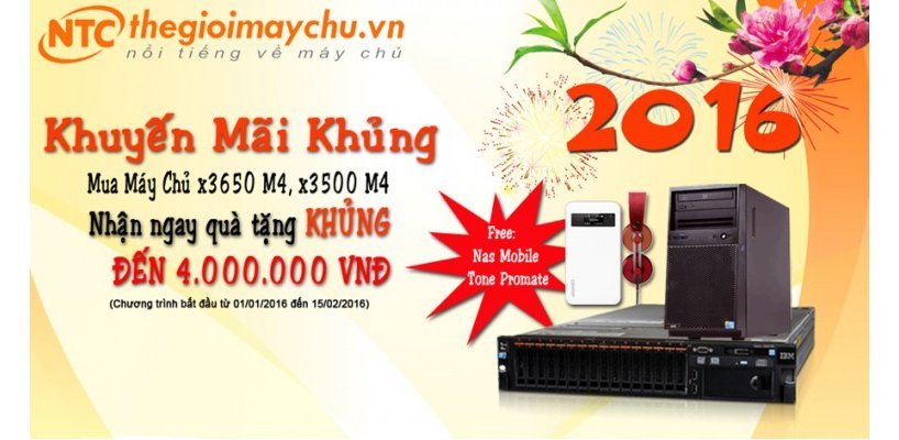 Năm mới quà tặng khủng đến 4.000.000VNĐ khi mua máy chủ Lenovo IBM x3650 M4, x3500 M4 tại thegioimaychu.vn.